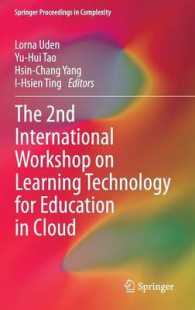 The 2nd International Workshop on Learning Technology for Education in Cloud (Springer Proceedings in Complexity) （2014）