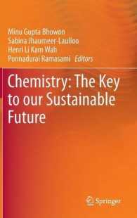 Chemistry: the Key to our Sustainable Future （2014）