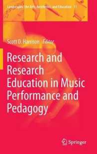Research and Research Education in Music Performance and Pedagogy (Landscapes: the Arts, Aesthetics, and Education) （2014）