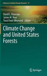 Climate Change and United States Forests (Advances in Global Change Research) （2014）