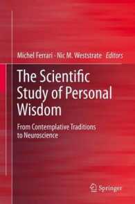 The Scientific Study of Personal Wisdom : From Contemplative Traditions to Neuroscience （2013）