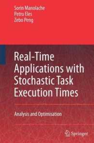 Real-Time Applications with Stochastic Task Execution Times : Analysis and Optimisation （2007）