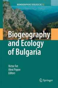 Biogeography and Ecology of Bulgaria (Monographiae Biologicae) （2007）