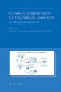 Climate Change Impacts for the Conterminous USA : An Integrated Assessment （2005）
