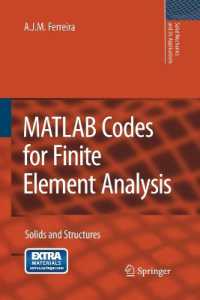 MATLAB Codes for Finite Element Analysis : Solids and Structures (Solid Mechanics and Its Applications) （2009）