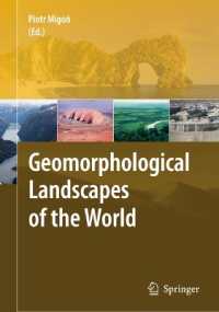 Geomorphological Landscapes of the World （2010）