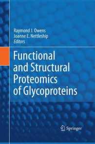 Functional and Structural Proteomics of Glycoproteins （2011）