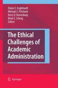 The Ethical Challenges of Academic Administration （2009）