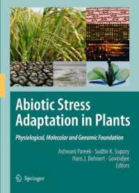 Abiotic Stress Adaptation in Plants : Physiological, Molecular and Genomic Foundation （2010）