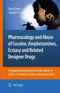 Pharmacology and Abuse of Cocaine, Amphetamines, Ecstasy and Related Designer Drugs : A comprehensive review on their mode of action, treatment of abuse and intoxication （2010）