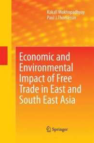 Economic and Environmental Impact of Free Trade in East and South East Asia （2010）