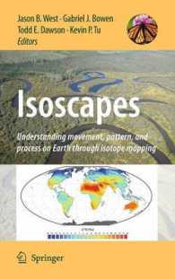 Isoscapes : Understanding movement, pattern, and process on Earth through isotope mapping （2010）