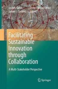 Facilitating Sustainable Innovation through Collaboration : A Multi-Stakeholder Perspective （2010）