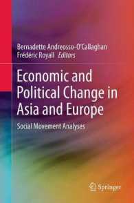 Economic and Political Change in Asia and Europe : Social Movement Analyses （2013）