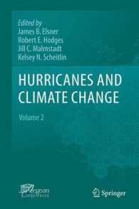 Hurricanes and Climate Change : Volume 2 （2010）