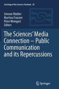 The Sciences' Media Connection -Public Communication and its Repercussions (Sociology of the Sciences Yearbook)