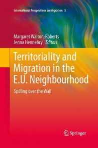 Territoriality and Migration in the E.U. Neighbourhood : Spilling over the Wall (International Perspectives on Migration)