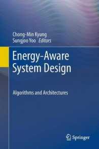 Energy-Aware System Design : Algorithms and Architectures （2011）