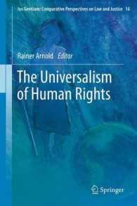 The Universalism of Human Rights (Ius Gentium: Comparative Perspectives on Law and Justice) （2013）