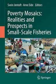 Poverty Mosaics: Realities and Prospects in Small-Scale Fisheries （2011）