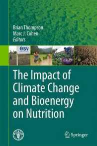 The Impact of Climate Change and Bioenergy on Nutrition （2012）