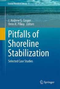Pitfalls of Shoreline Stabilization : Selected Case Studies (Coastal Research Library) （2012）