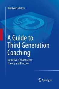 A Guide to Third Generation Coaching : Narrative-Collaborative Theory and Practice