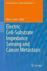 Electric Cell-Substrate Impedance Sensing and Cancer Metastasis (Cancer Metastasis - Biology and Treatment) （2012）