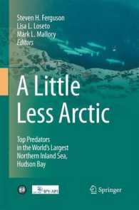 A Little Less Arctic : Top Predators in the World's Largest Northern Inland Sea, Hudson Bay （2010）