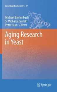 Aging Research in Yeast (Subcellular Biochemistry) （2012）