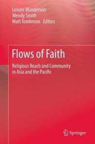 Flows of Faith : Religious Reach and Community in Asia and the Pacific （2012）