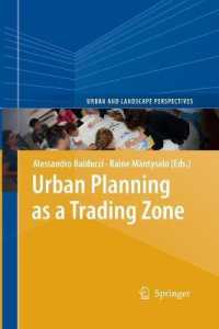 Urban Planning as a Trading Zone (Urban and Landscape Perspectives) （2013）