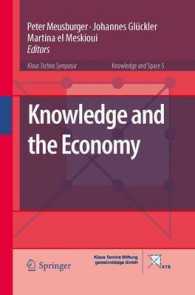 Knowledge and the Economy (Knowledge and Space) （2013）