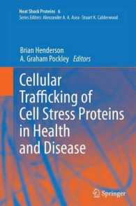 Cellular Trafficking of Cell Stress Proteins in Health and Disease (Heat Shock Proteins) （2012）
