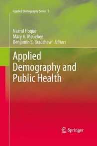 Applied Demography and Public Health (Applied Demography Series) （2013）