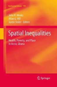 Spatial Inequalities : Health, Poverty, and Place in Accra, Ghana (Geojournal Library)