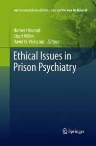Ethical Issues in Prison Psychiatry (International Library of Ethics, Law, and the New Medicine)