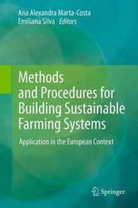 Methods and Procedures for Building Sustainable Farming Systems : Application in the European Context （2013）