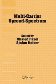 Multi-Carrier Spread-Spectrum : Proceedings from the 5th International Workshop, Oberpfaffenhofen, Germany, September 14-16, 2005 （2006）