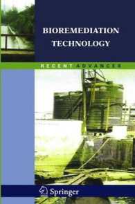 Bioremediation Technology : Recent Advances （2010）