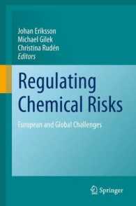 Regulating Chemical Risks : European and Global Challenges （2010）