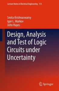 Design, Analysis and Test of Logic Circuits under Uncertainty (Lecture Notes in Electrical Engineering) （2013）