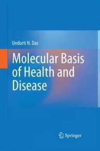 Molecular Basis of Health and Disease （2011）