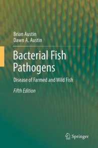 Bacterial Fish Pathogens : Disease of Farmed and Wild Fish （5TH）