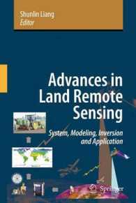 Advances in Land Remote Sensing : System, Modeling, Inversion and Application （2008）