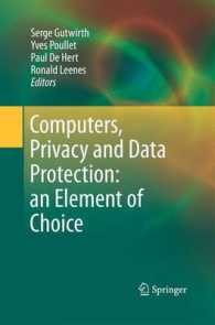 Computers, Privacy and Data Protection: an Element of Choice （2011）