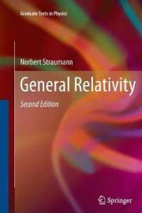 General Relativity (Graduate Texts in Physics) （2ND）