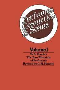 Perfumes, Cosmetics and Soaps : Volume I the Raw Materials of Perfumery