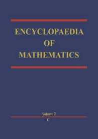 Encyclopaedia of Mathematics : C an updated and annotated translation of the Soviet 'Mathematical Encyclopaedia' (Encyclopaedia of Mathematics)