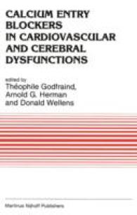 Calcium Entry Blockers in Cardiovascular and Cerebral Dysfunctions (Developments in Cardiovascular Medicine)